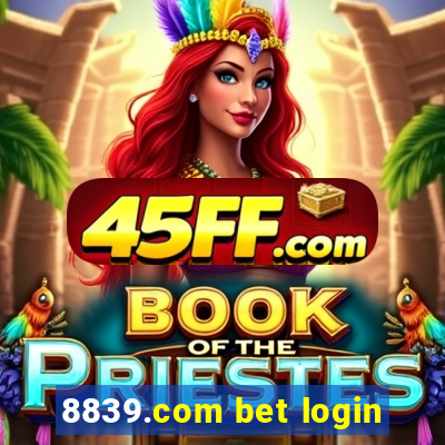 8839.com bet login
